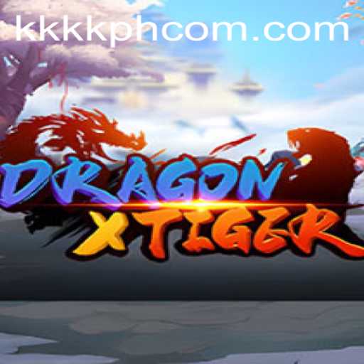 Explore DragonXTiger: A Thrilling Adventure with KKKKPH